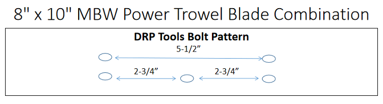 8" x 10" MBW Power Trowel Blade Combination